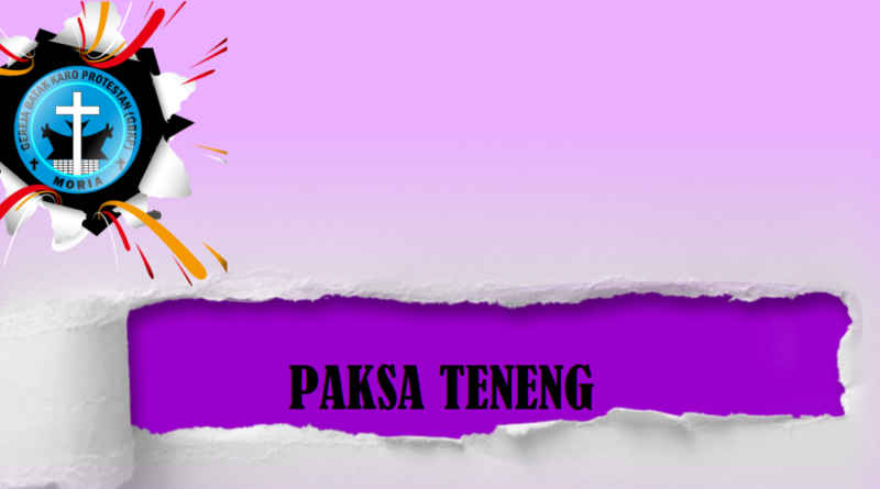 Paksa Teneng Moria GBKP 23 Januari 2025